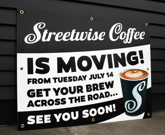Streetwise Coffee relocation sign, printed panel